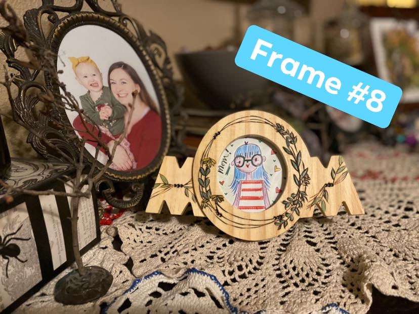 Mom frames